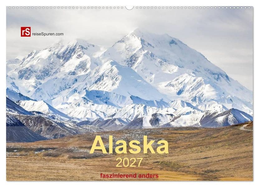 Alaska 2027 - faszinierend anders (Wandkalender 2027 DIN A2 quer), CALVENDO Monatskalender