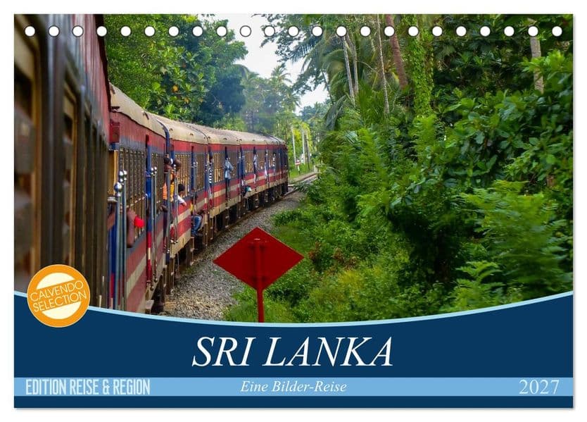 Sri Lanka - Eine Bilder-Reise (Tischkalender 2027 DIN A5 quer), CALVENDO Monatskalender
