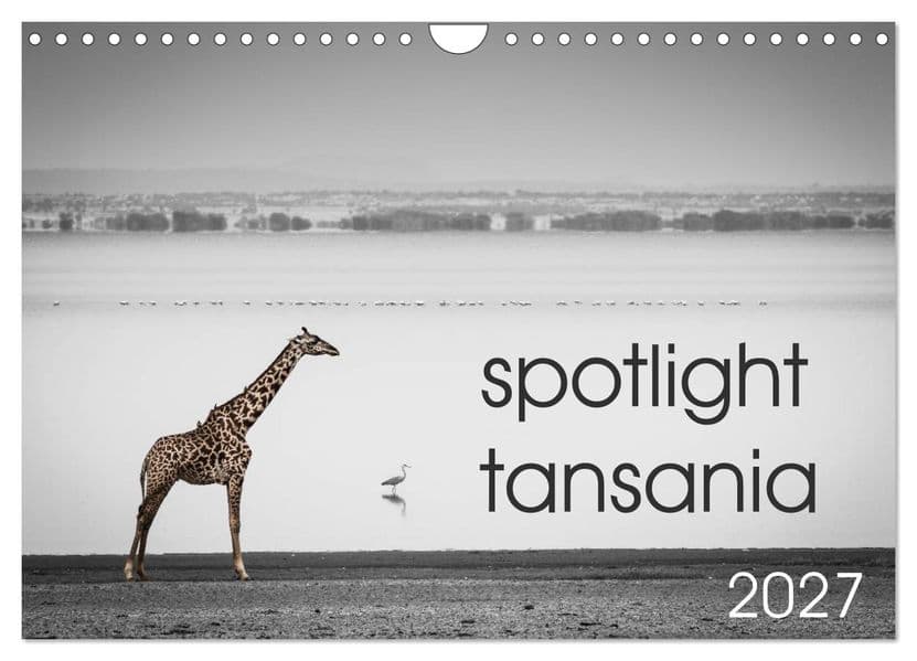 spotlight tansania (Wandkalender 2027 DIN A4 quer), CALVENDO Monatskalender