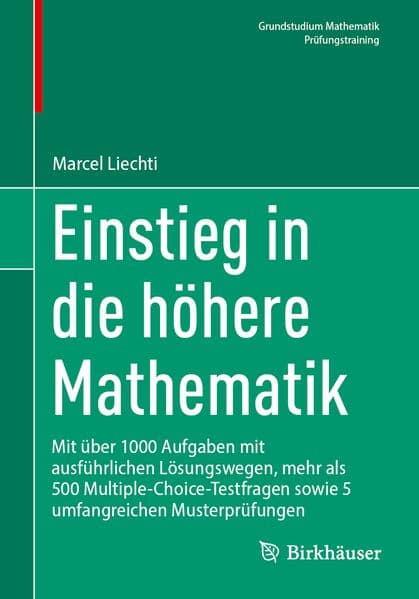 Einstieg in die höhere Mathematik