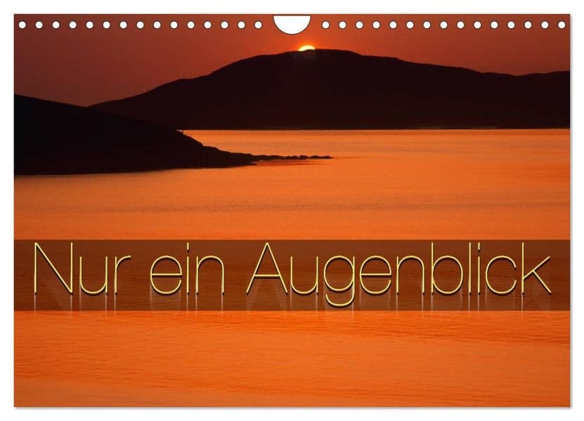 Nur ein Augenblick (Wandkalender 2027 DIN A4 quer), CALVENDO Monatskalender: Augenblicke die man nicht vergisst, fotografiert von Edmund Nägele F.R.P.S.