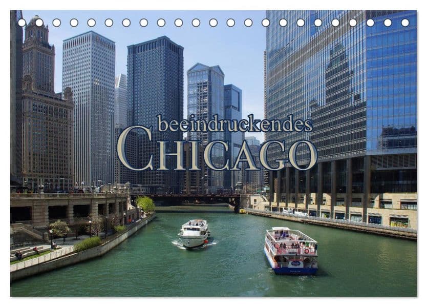 beeindruckendes Chicago (Tischkalender 2027 DIN A5 quer), CALVENDO Monatskalender