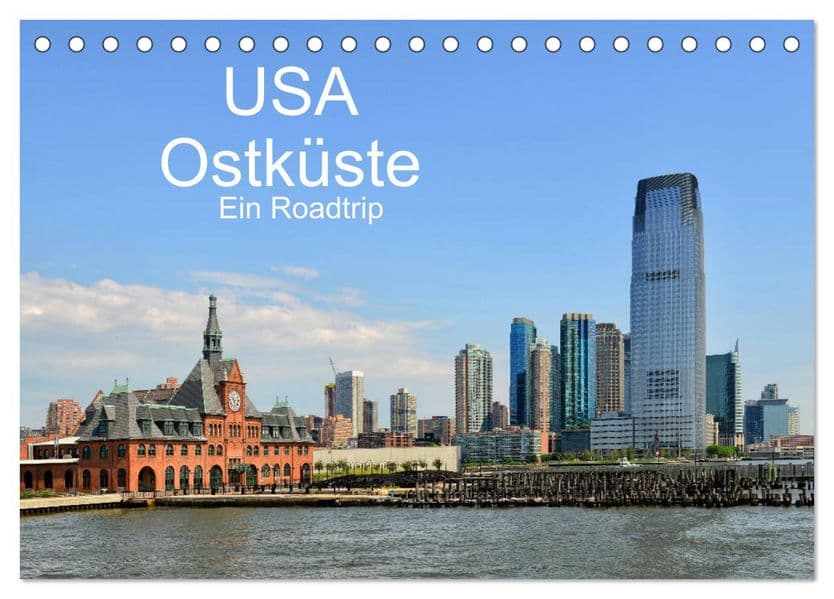 USA Ostküste Ein Road Trip (Tischkalender 2027 DIN A5 quer), CALVENDO Monatskalender