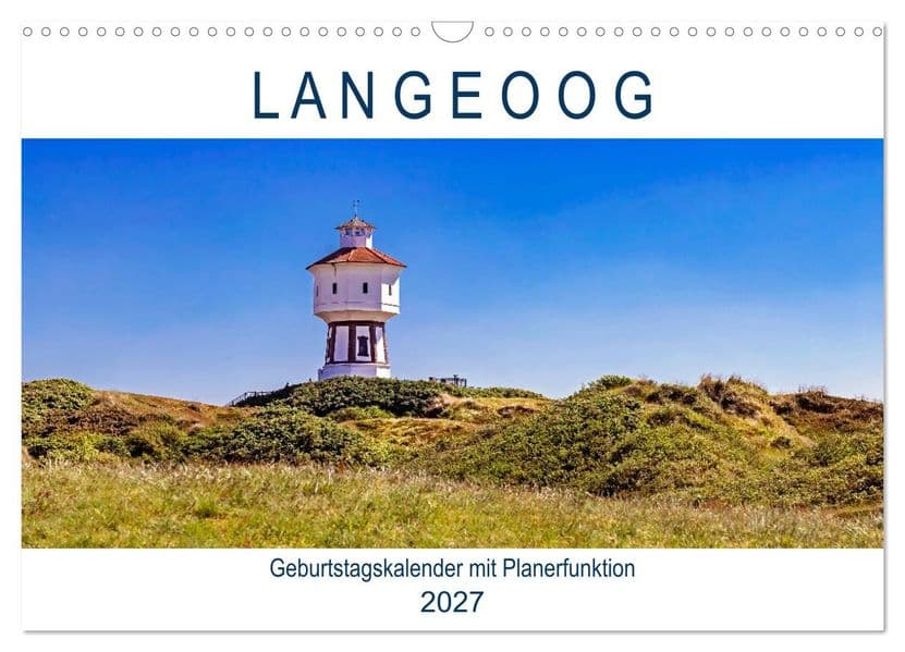 Langeoog Geburtstagskalender (Wandkalender 2027 DIN A3 quer), CALVENDO Monatskalender