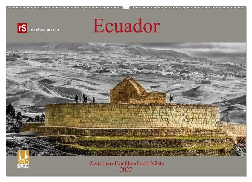 Ecuador 2027 Zwischen Hochland und Küste (Wandkalender 2027 DIN A2 quer), CALVENDO Monatskalender
