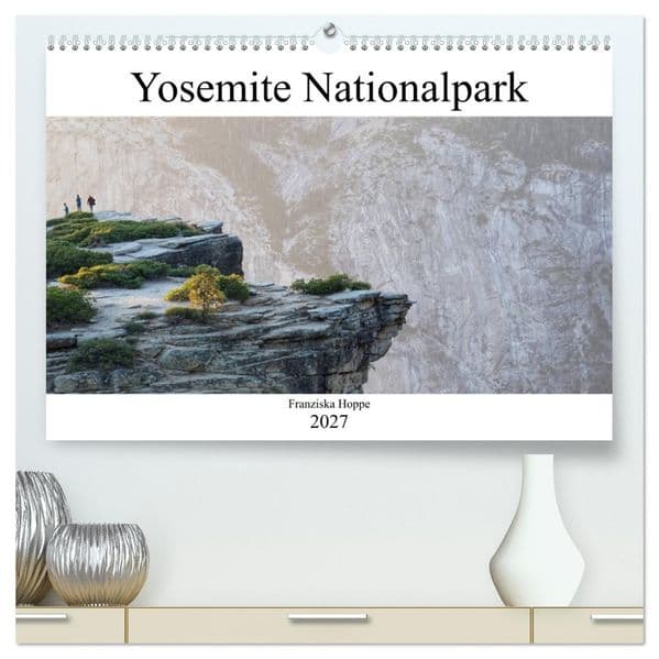 Yosemite Nationalpark (hochwertiger Premium Wandkalender 2027 DIN A2 quer), Kunstdruck in Hochglanz