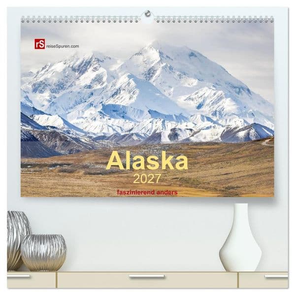 Alaska 2027 - faszinierend anders (hochwertiger Premium Wandkalender 2027 DIN A2 quer), Kunstdruck in Hochglanz
