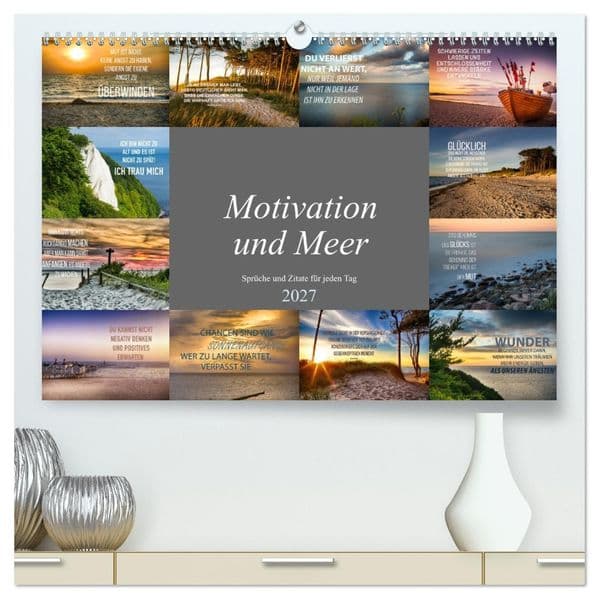 Motivation und Meer (hochwertiger Premium Wandkalender 2027 DIN A2 quer), Kunstdruck in Hochglanz