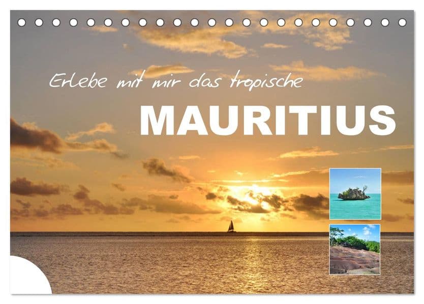 Erlebe mit mir das tropische Mauritius (Tischkalender 2027 DIN A5 quer), CALVENDO Monatskalender