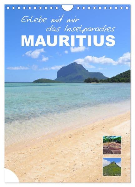 Erlebe mit mir das Inselparadies Mauritius (Wandkalender 2027 DIN A4 hoch), CALVENDO Monatskalender