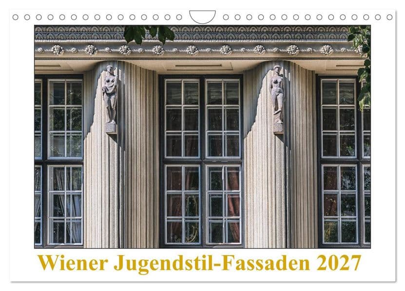 Wiener Jugendstil-Fassaden (Wandkalender 2027 DIN A4 quer), CALVENDO Monatskalender