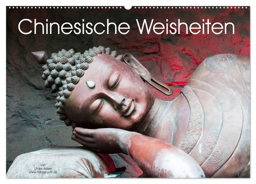 Chinesische Weisheiten (Wandkalender 2027 DIN A2 quer), CALVENDO Monatskalender