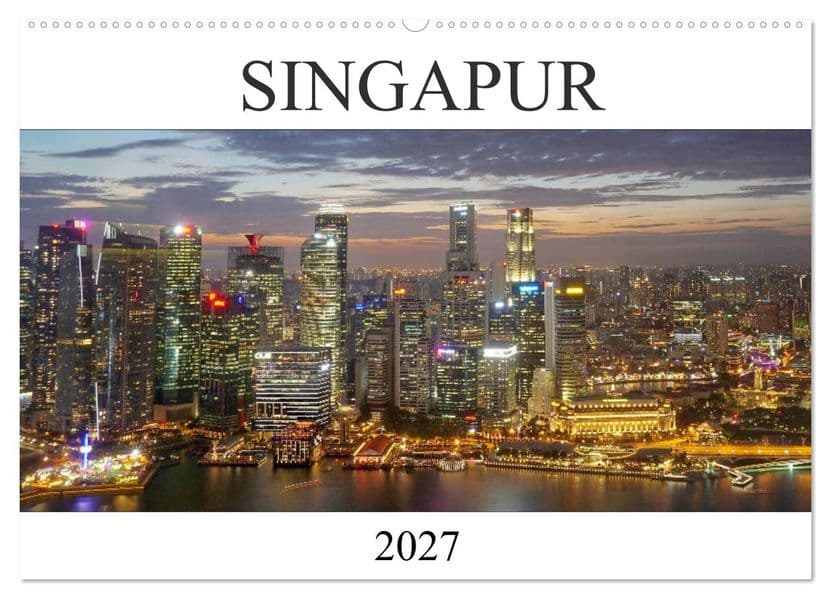 Singapur (Wandkalender 2027 DIN A2 quer), CALVENDO Monatskalender
