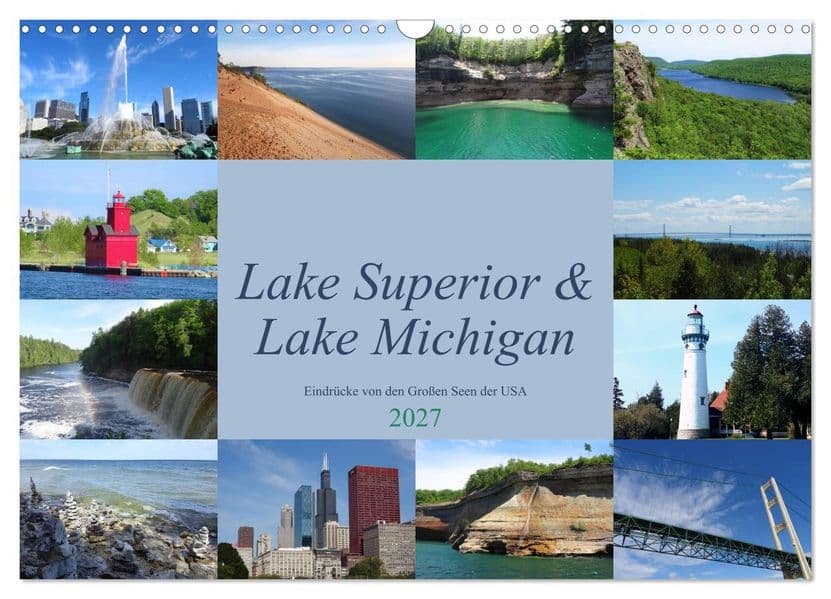 Lake Superior & Lake Michigan (Wandkalender 2027 DIN A3 quer), CALVENDO Monatskalender