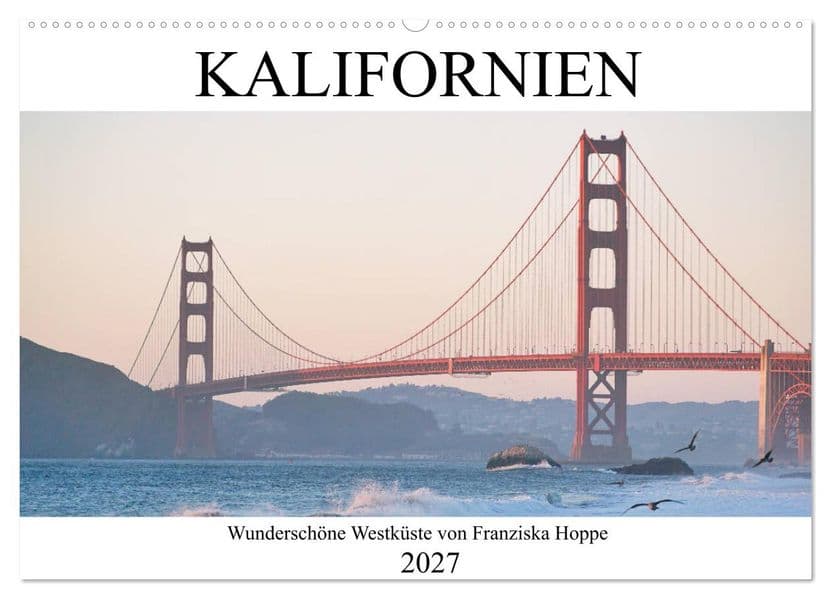 Kalifornien - wunderschöne Westküste (Wandkalender 2027 DIN A2 quer), CALVENDO Monatskalender