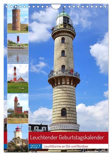 Leuchtender Geburtstagskalender - Leuchttürme an Ost-und Nordsee (Wandkalender 2027 DIN A4 hoch), CALVENDO Monatskalender