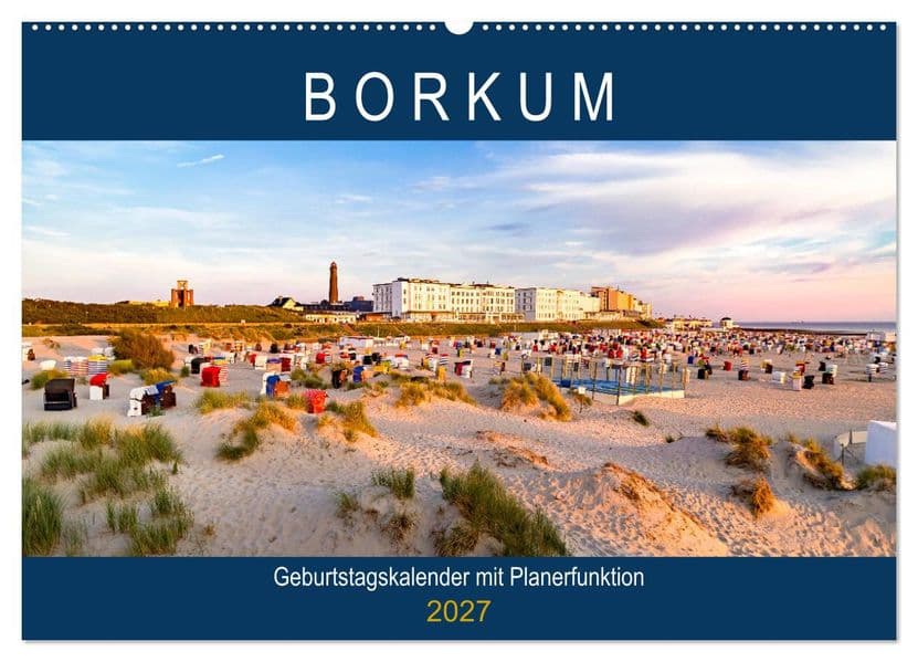 BORKUM Geburtstagskalender mit Planerfunktion (Wandkalender 2027 DIN A2 quer), CALVENDO Monatskalender