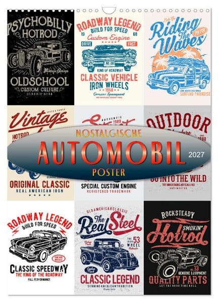 Automobile - nostalgische Poster (Wandkalender 2027 DIN A3 hoch), CALVENDO Monatskalender