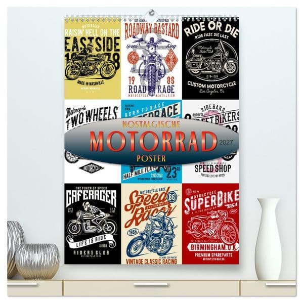 Motorrad - nostalgische Poster (hochwertiger Premium Wandkalender 2027 DIN A2 hoch), Kunstdruck in Hochglanz
