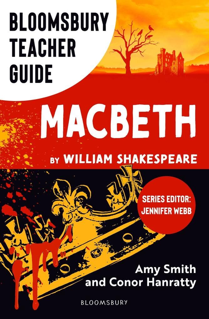 Bloomsbury Teacher Guide: Macbeth