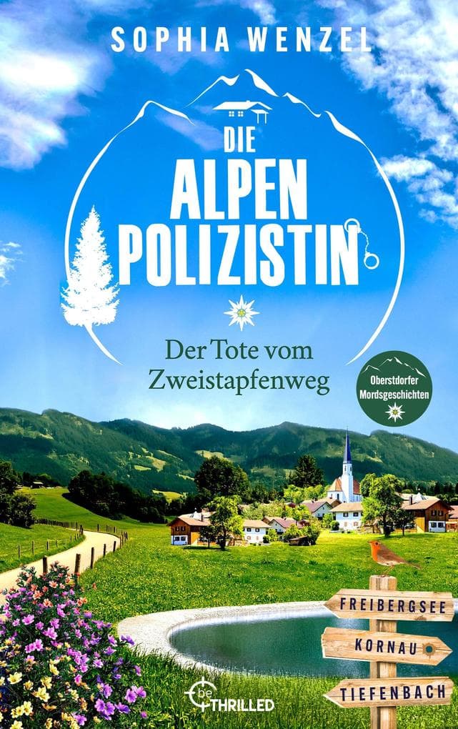 Die Alpen-Polizistin - Der Tote vom Zweistapfenweg