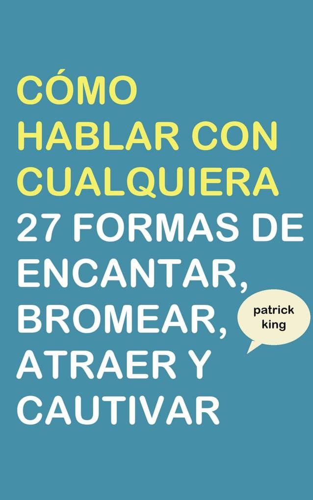 Cómo hablar con cualquiera