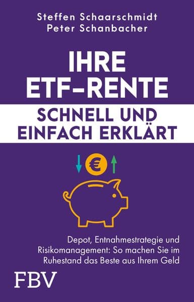 Ihre ETF-Rente - schnell und einfach erklärt