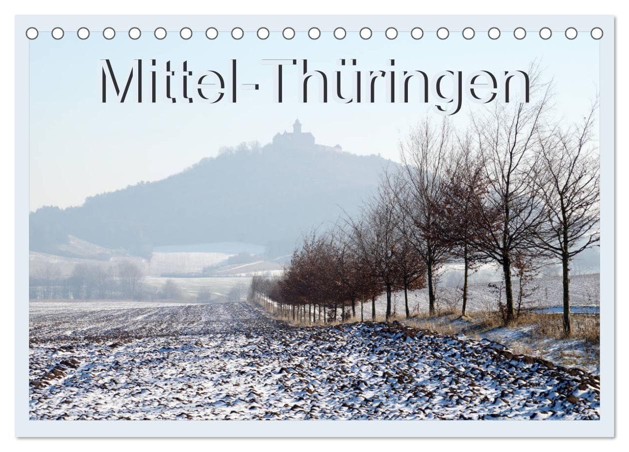 Mittel-Thüringen (Tischkalender 2027 DIN A5 quer), CALVENDO Monatskalender