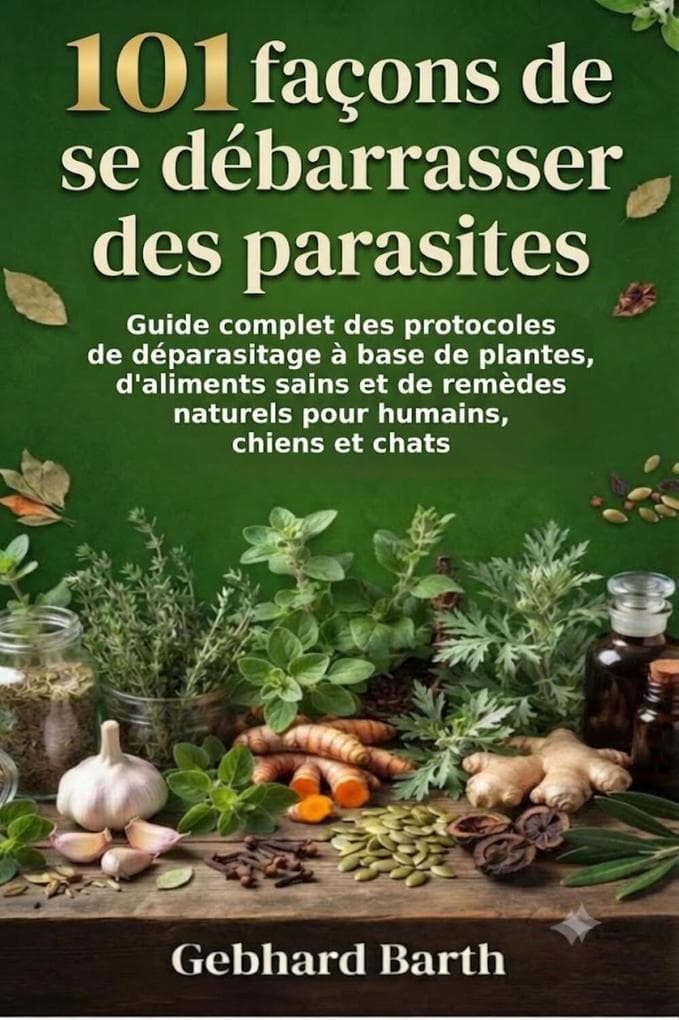 101 façons de se débarrasser des parasites