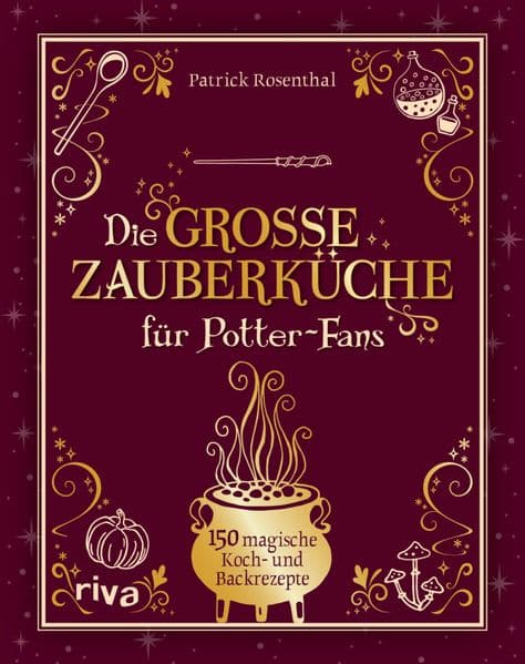 Die große Zauberküche für Potter-Fans