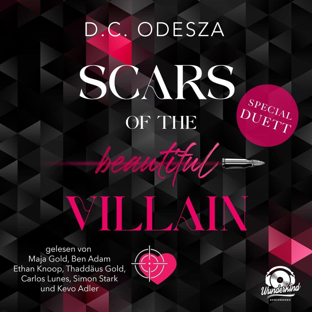 Scars of the beautiful Villain