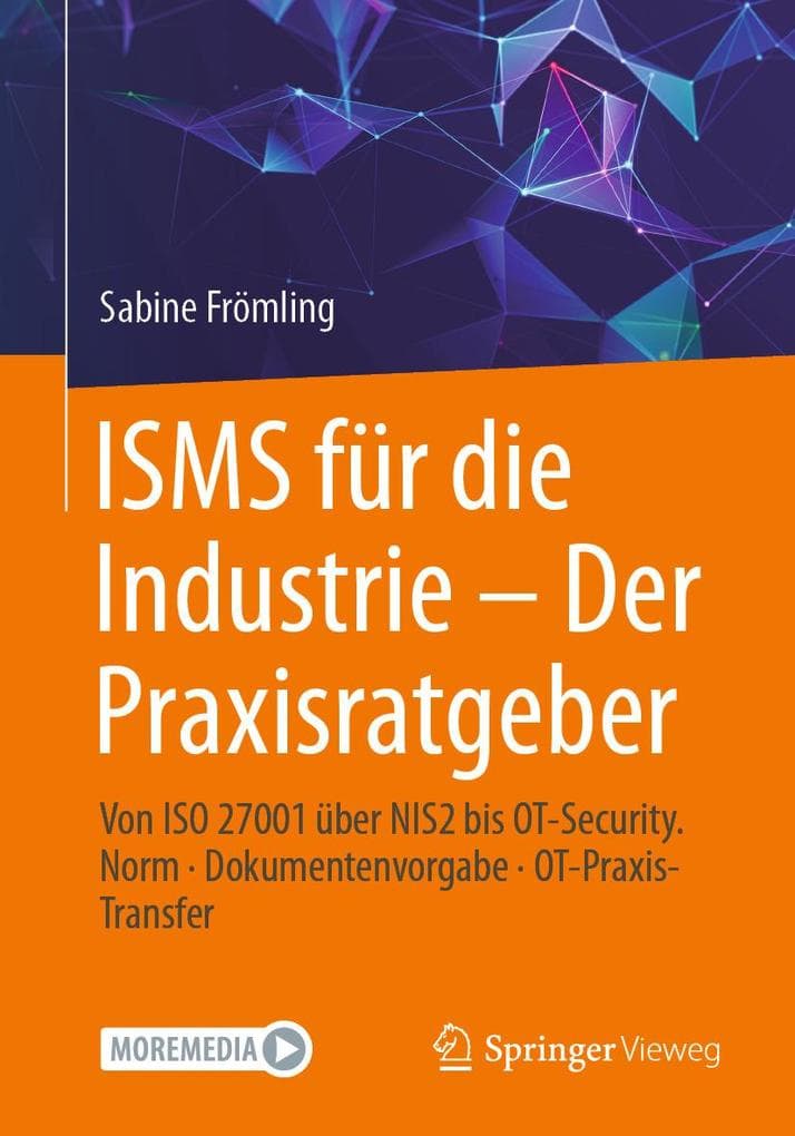 ISMS für die Industrie - Der Praxisratgeber
