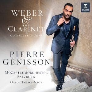 Weber & The Clarinet: Complete Works