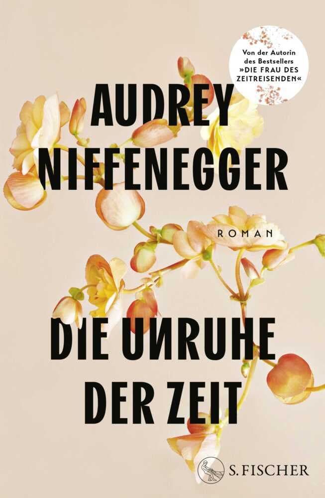 5. Audrey Niffenegger: Die Unruhe der Zeit