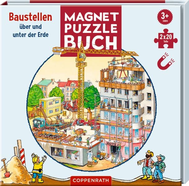 Magnet-Puzzlebuch: Baustellen über und unter der Erde