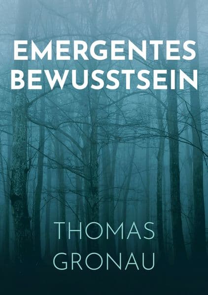 Emergentes Bewusstsein: Heilung, Sinn und Wahrheit im Zwischenraum von Beziehung und Resonanz