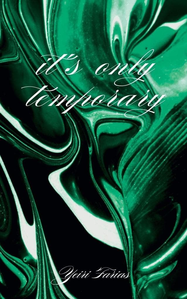 It's Only Temporary