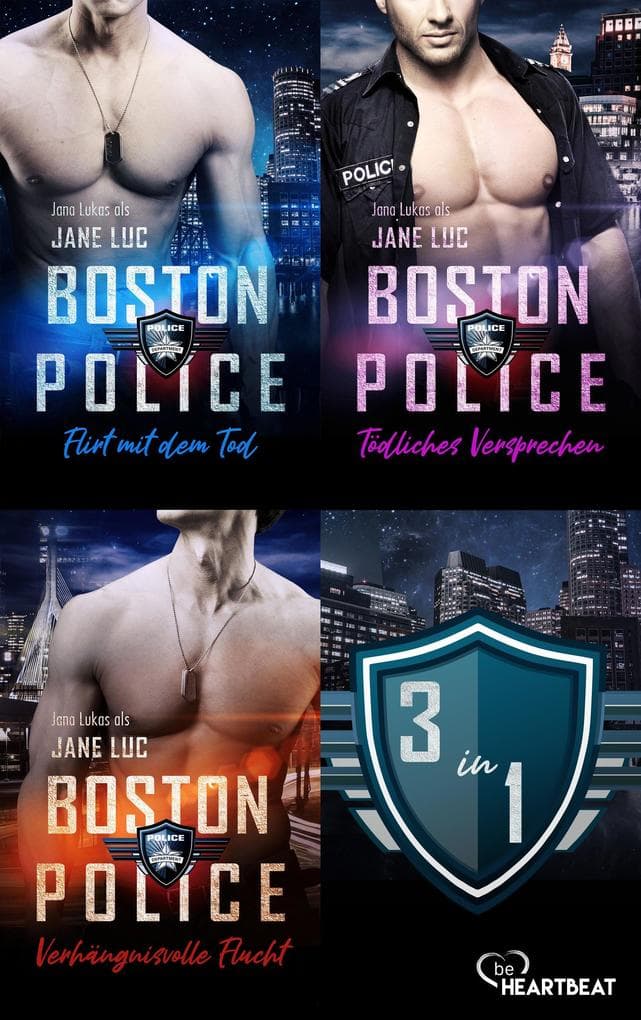 Boston Police - Die ersten drei Bände der spannenden Romantic-Thrill-Reihe (EXKLUSIV BEI UNS!)