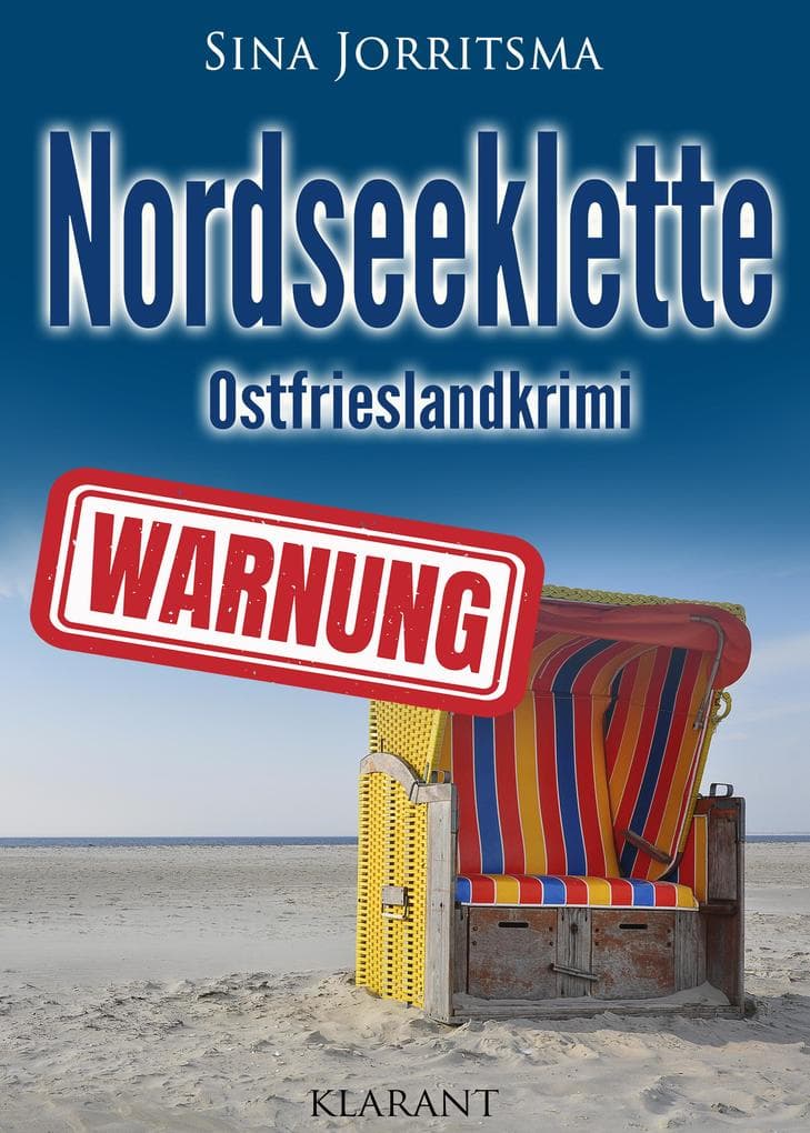 Nordseeklette. Ostfrieslandkrimi - Nordseekrimi - Küstenkrimi
