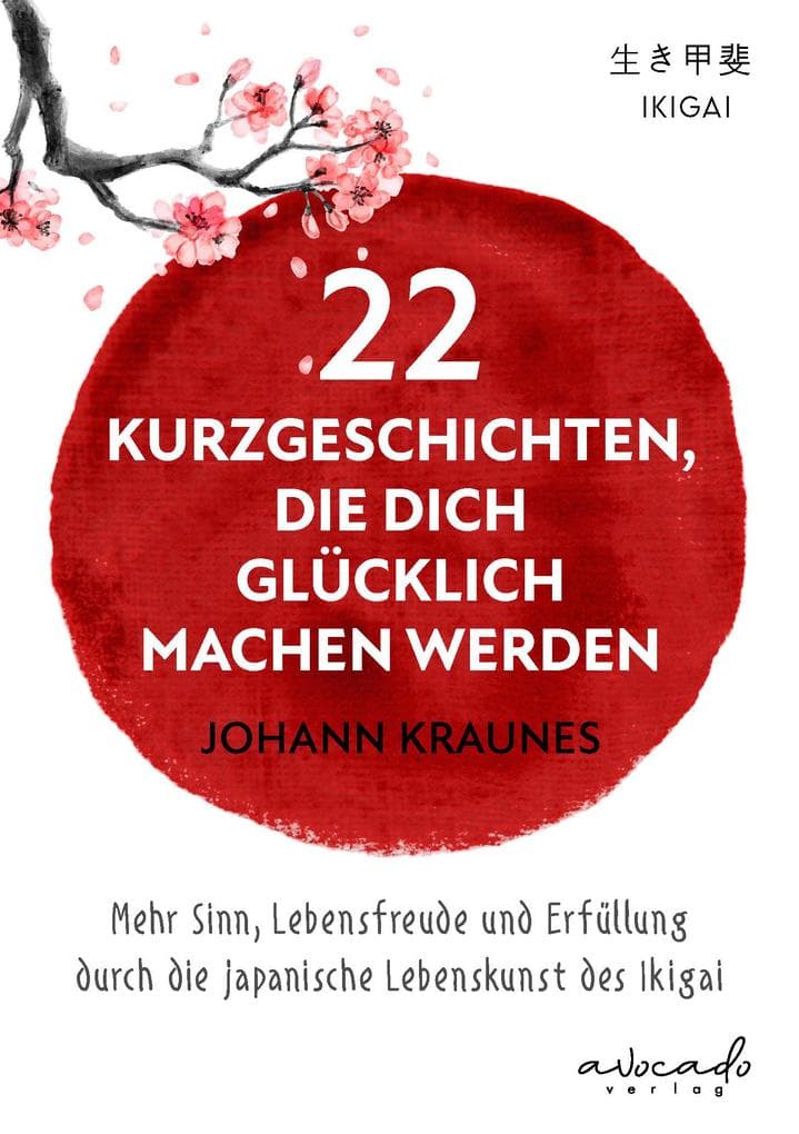 22 Kurzgeschichten, die dich glücklich machen werden