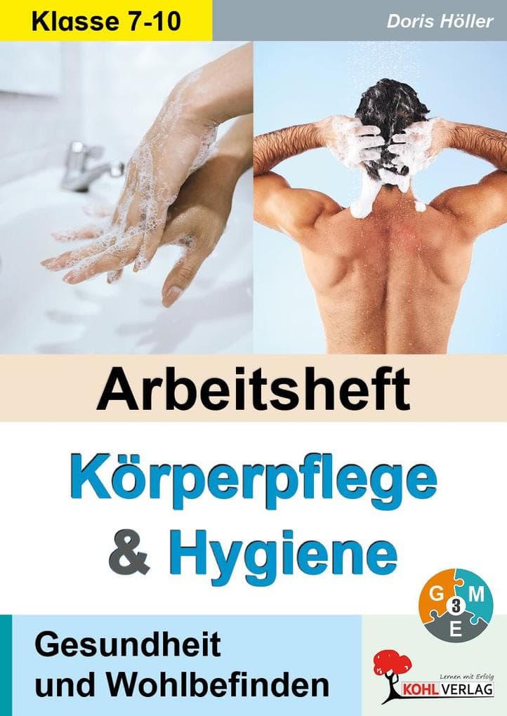 Arbeitsheft Körperpflege & Hygiene
