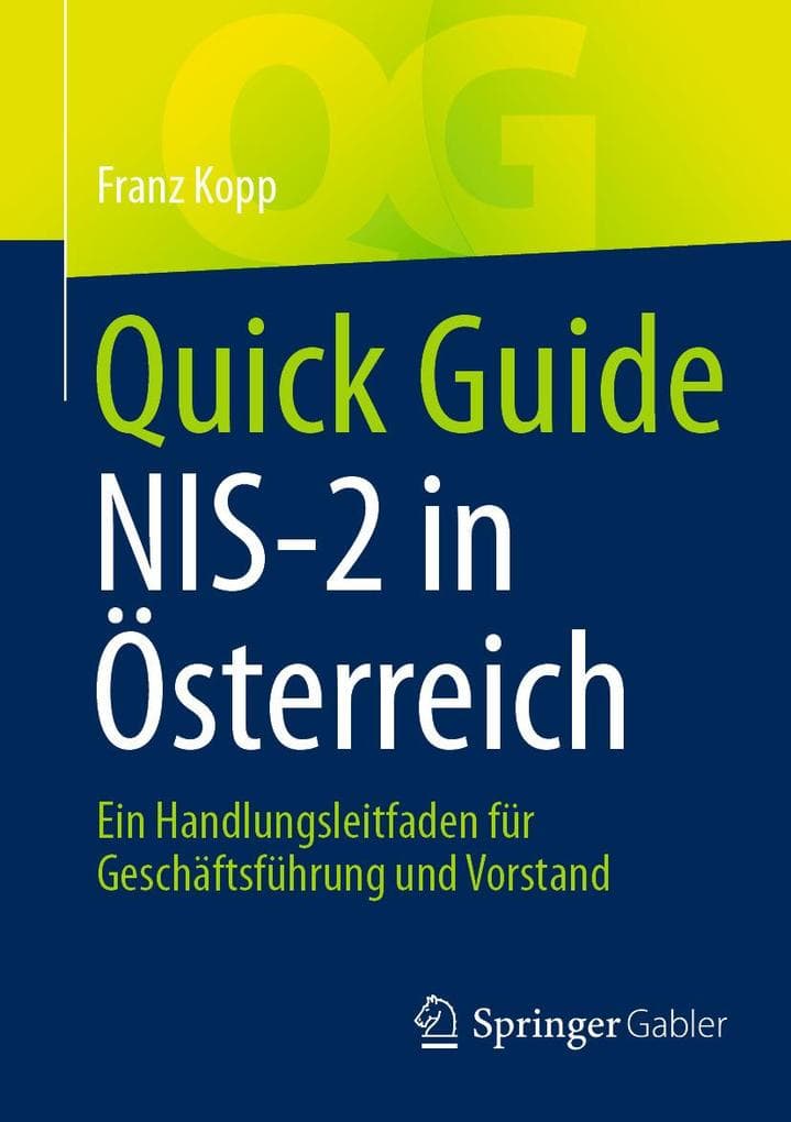 Quick Guide NIS-2 in Österreich