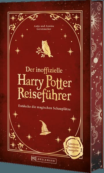 Premiumausgabe: Der inoffizielle Harry Potter Reiseführer