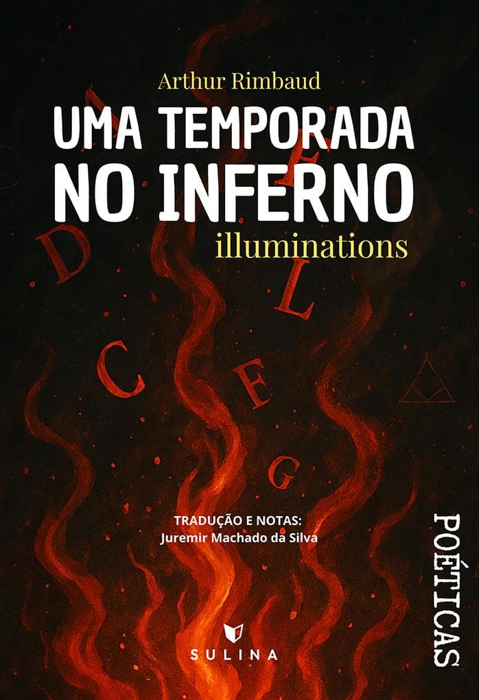 Uma temporada no inferno e Illuminations