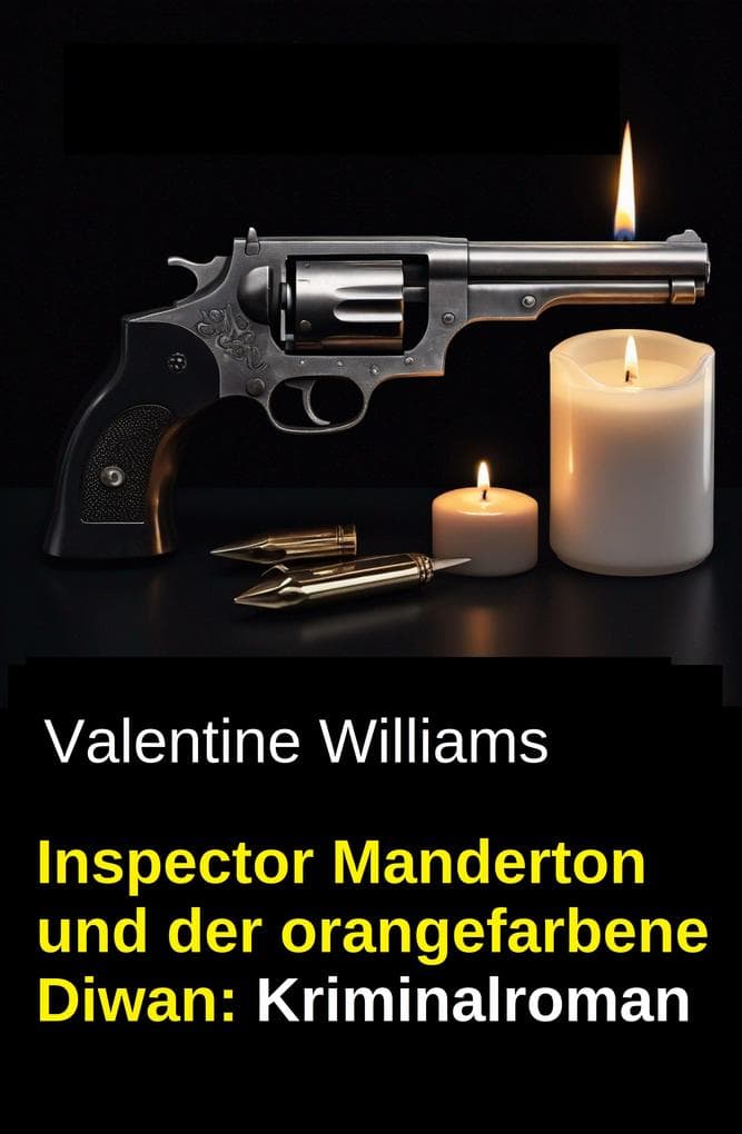Inspector Manderton und der orangefarbene Diwan: Kriminalroman
