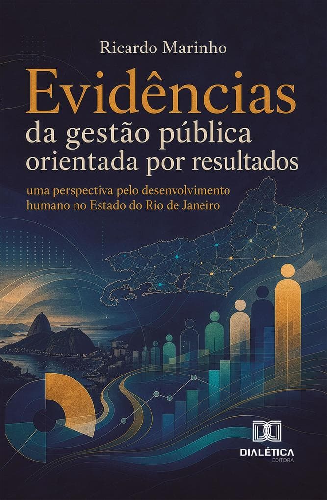 Evidências da gestão pública orientada por resultado