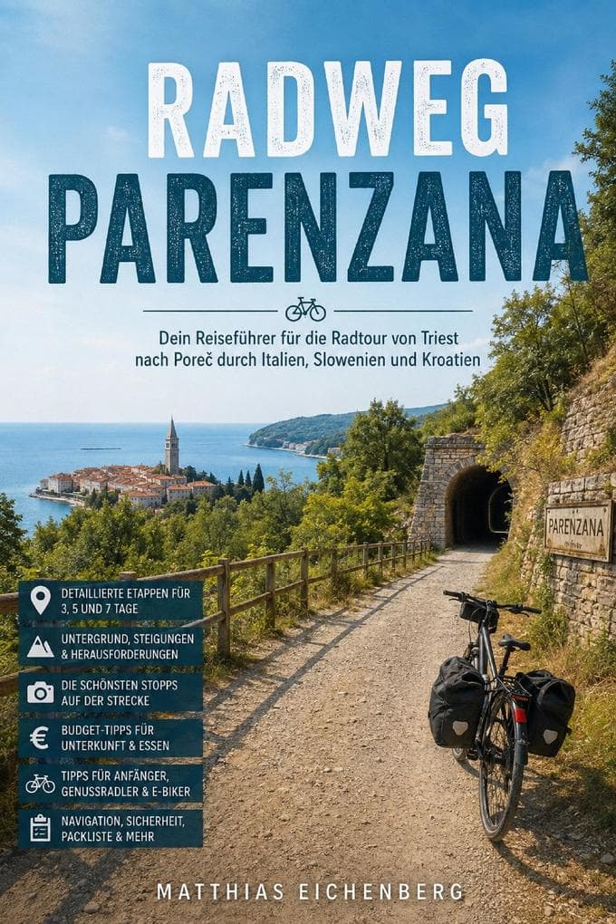 Radweg Parenzana