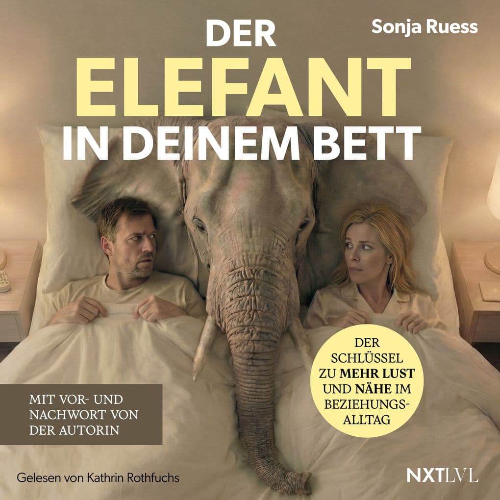 Der Elefant in deinem Bett