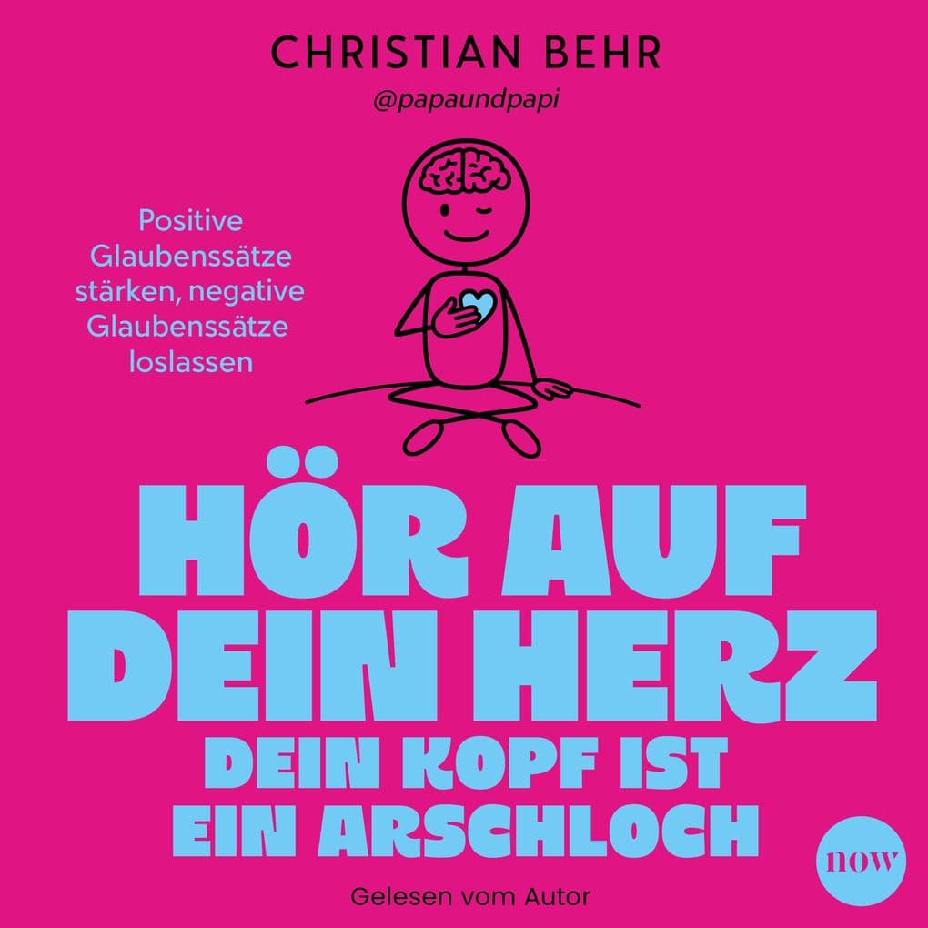 Hör auf dein Herz, dein Kopf ist ein Arschloch