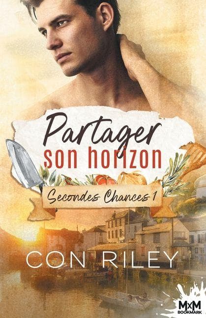 Partager son horizon: Secondes chances, T1